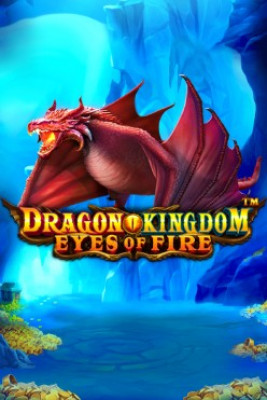 Dragon Kingdom-Eyes of Fire